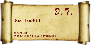 Dux Teofil névjegykártya